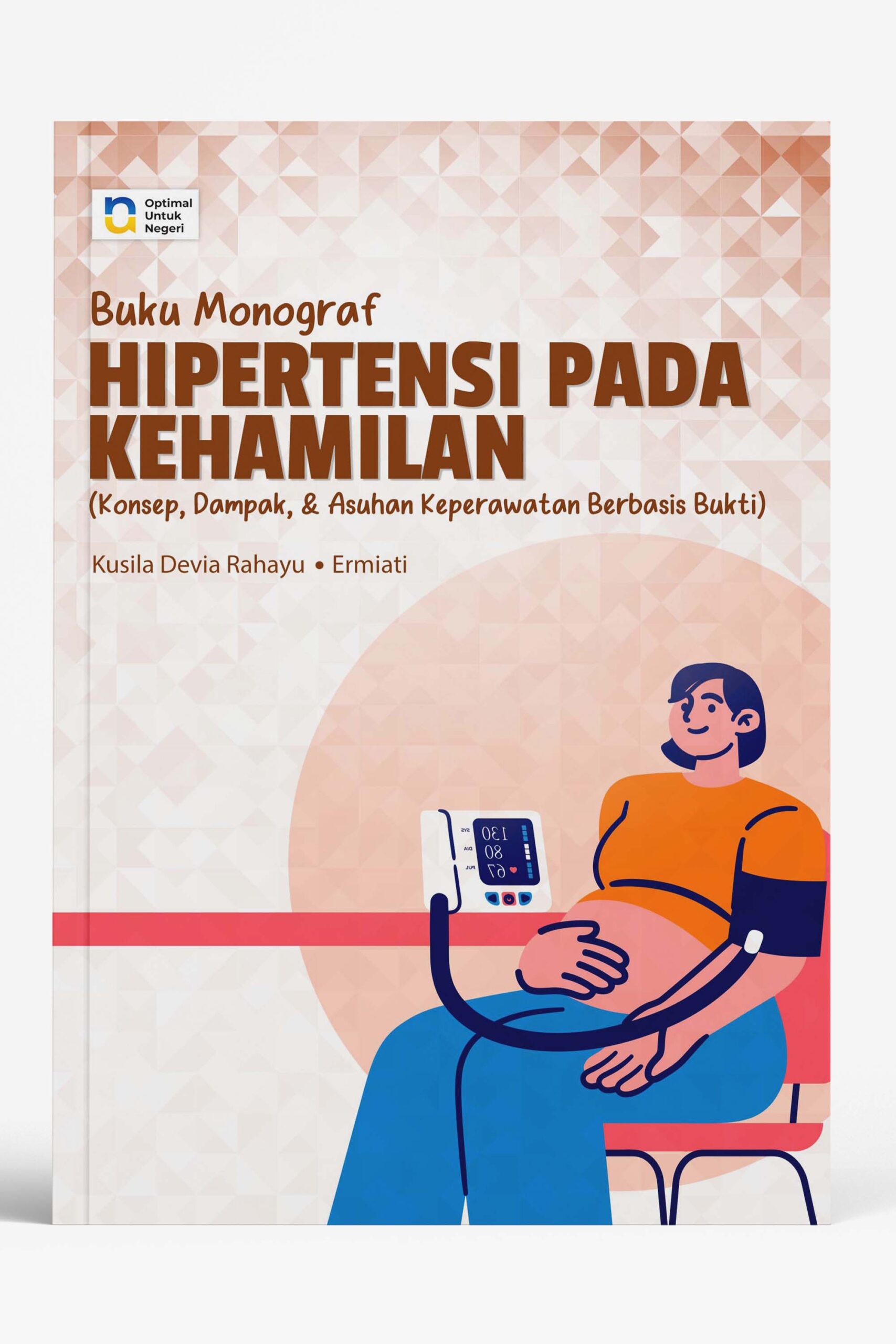 Buku Monograf Hiperensi pada Kehamilan