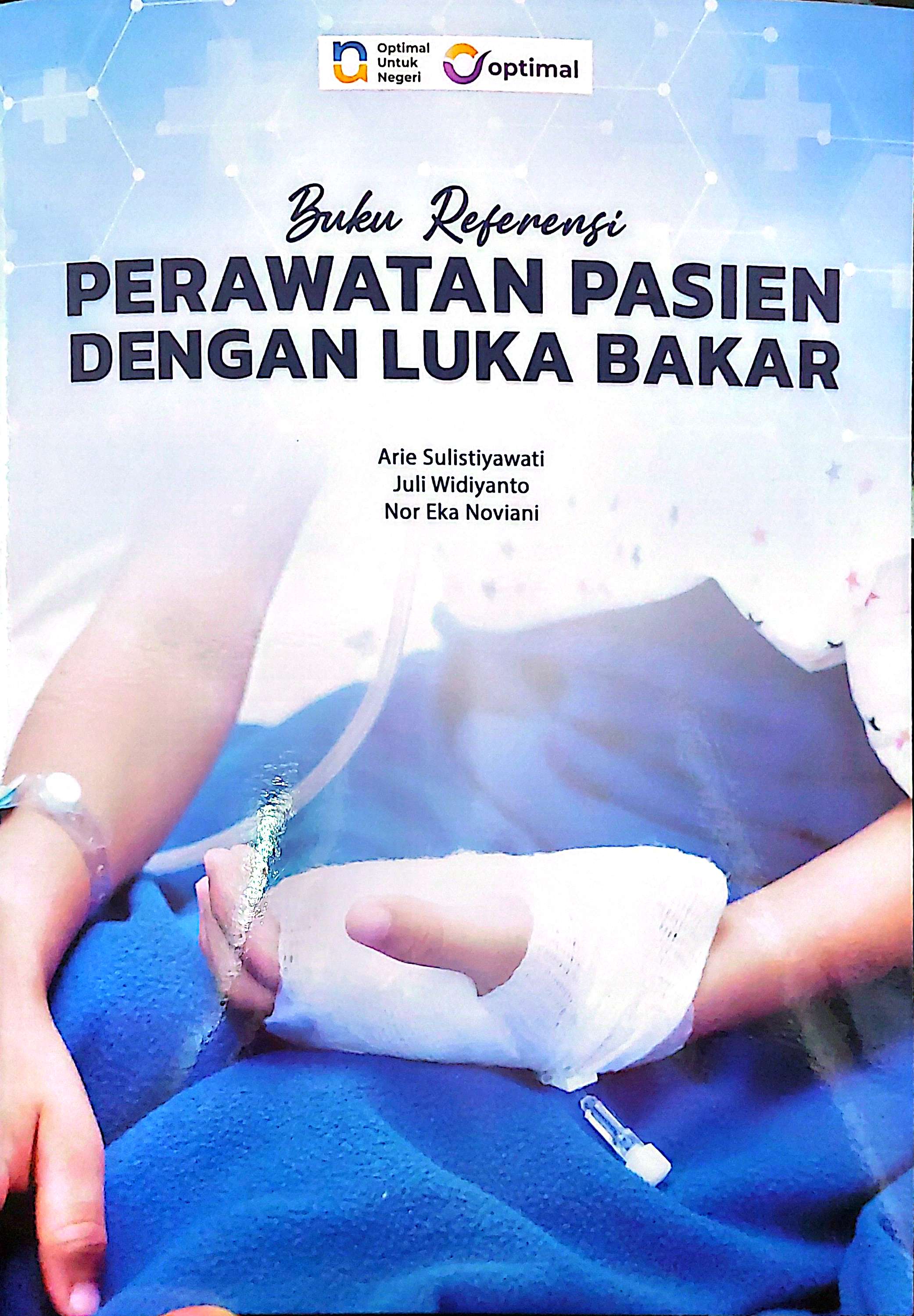Buku Referensi Perawatan Pasien dengan Luka Bakar