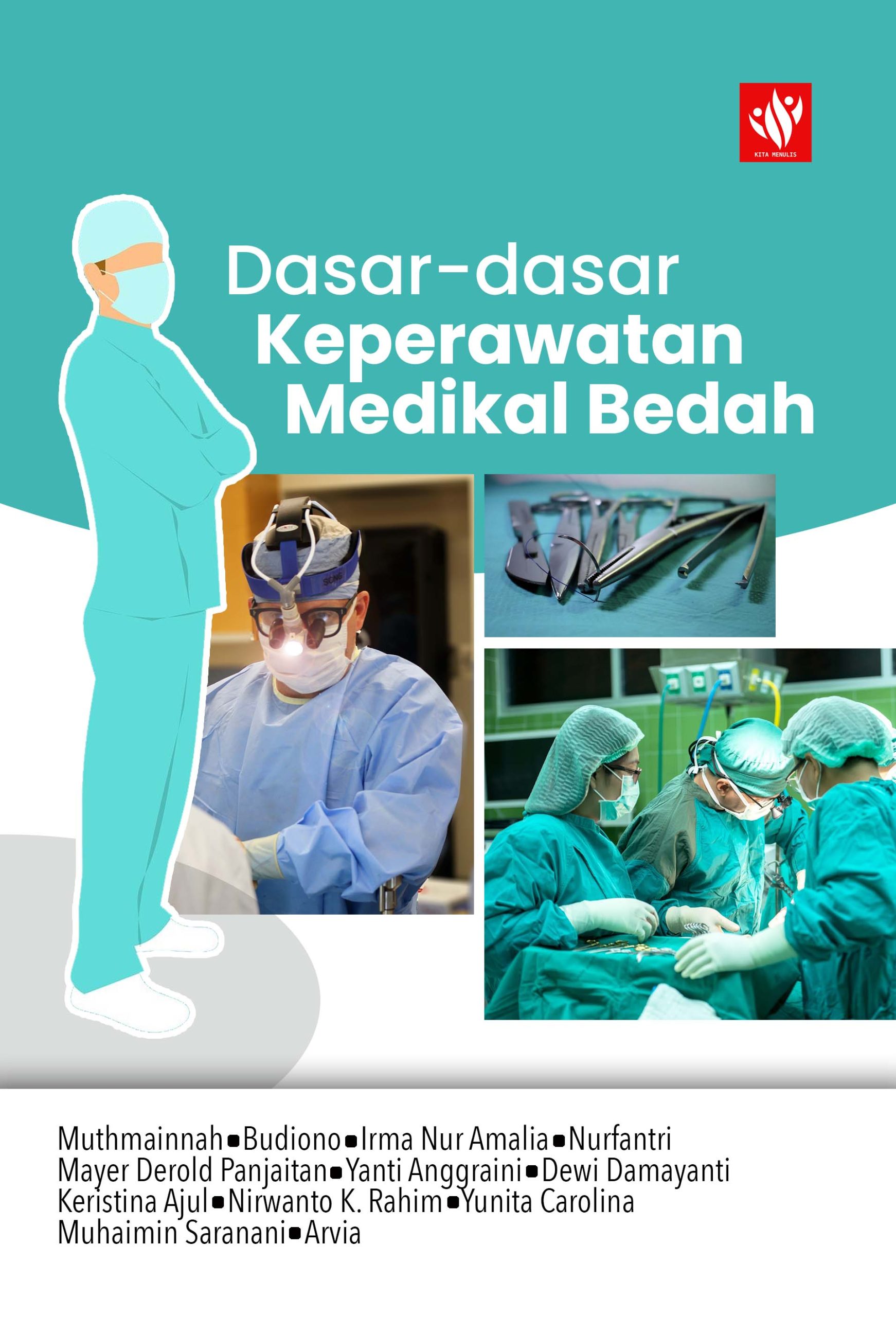 Dasar-Dasar Keperawatan Medikal Bedah