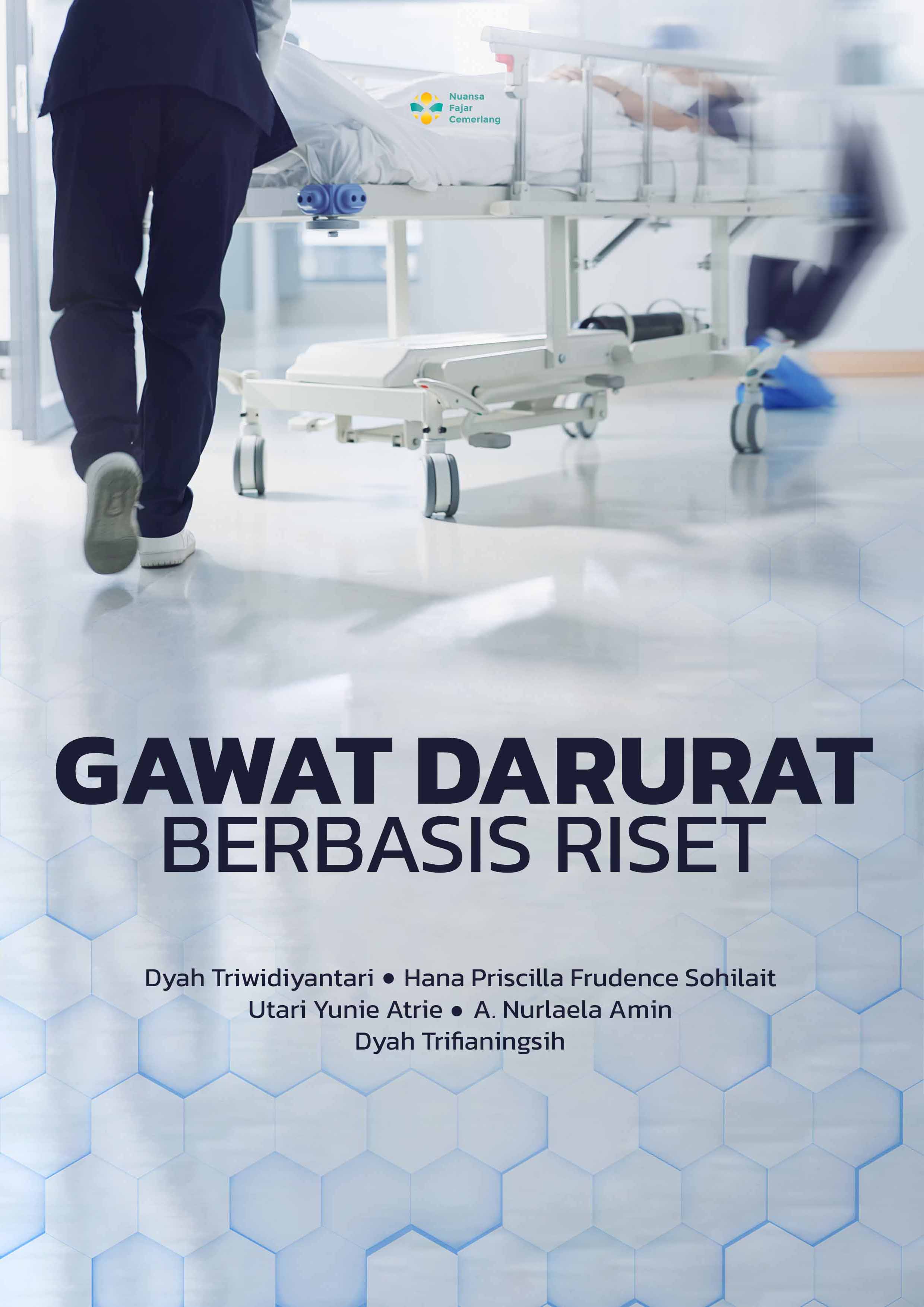 Gawat Darurat Berbasis Riset