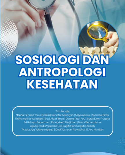 Sosiologi dan Antropologi Kesehatan