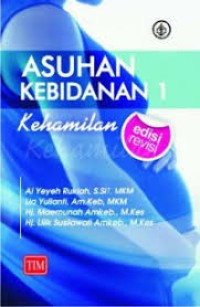 Asuhan Kebidanan 1 : Kehamilan