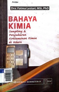 Bahaya Kimia ; Sampling & Pengukuran Kontaminan Kimia Di Udara