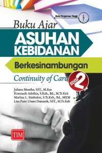 Image of Buku Ajar Asuhan Kebidanan Berkesinambungan Continuity of Care