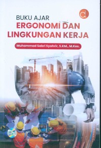 Image of Buku ajar ergonomi dan lingkungan kerja