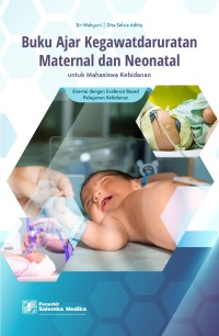 Buku Ajar Kegawatdaruratan Maternal dan Neonatal