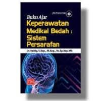 Image of Buku Ajar Keperawatan Medikal Bedah ; Sistem Persarafan