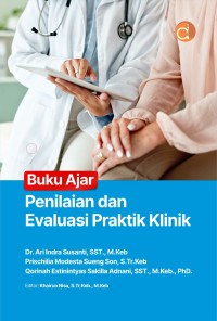 Image of Buku ajar penilaian dan evaluasi praktik klinik