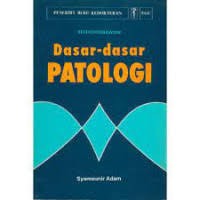Dasar- Dasar Patologi: Seri Keperawatan