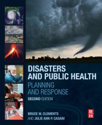 Disasters and Public Health Planning and Response