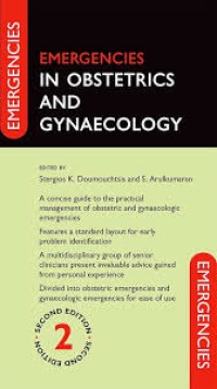 Emergencies In Obstretrics and Gynaecology