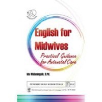 English For Midwives Practical Guidance For Antenatal Care