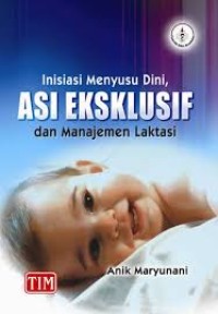 Inisiasi Menyusui Dini Asi Eksklusif