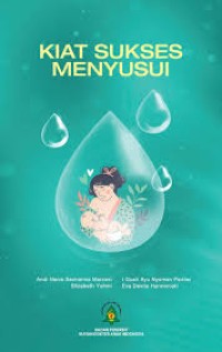 Kiat Sukses Menyusui