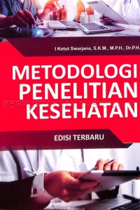 Image of Metodologi penelitian kesehatan