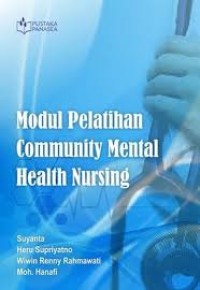 Modul Pelatihan Community Mental Health Nursing