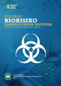 Pedoman Biorisiko Laboratorium Institusi