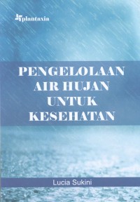 Pengelolaan air hujan untuk kesehatan