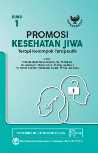 Prpmosi Kesehatan Jiwa : Terapi Kelompok Terapeutik