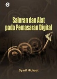 Image of Saluran dan alat pada pemasaran digital
