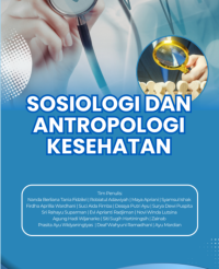Image of Sosiologi dan Antropologi Kesehatan