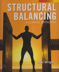 Structural Balancing : A Clinical Approach