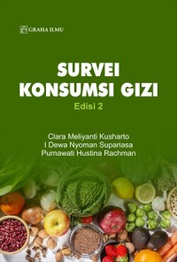 Image of Survei konsumsi gizi edisi 2