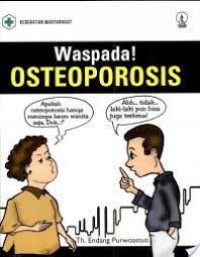 Waspada! Osteoporosis